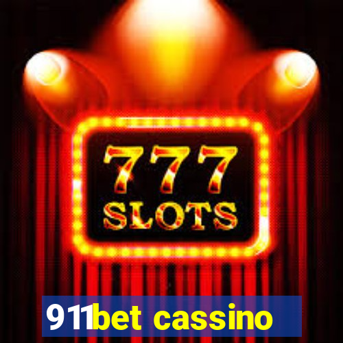 911bet cassino