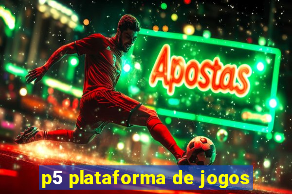 p5 plataforma de jogos