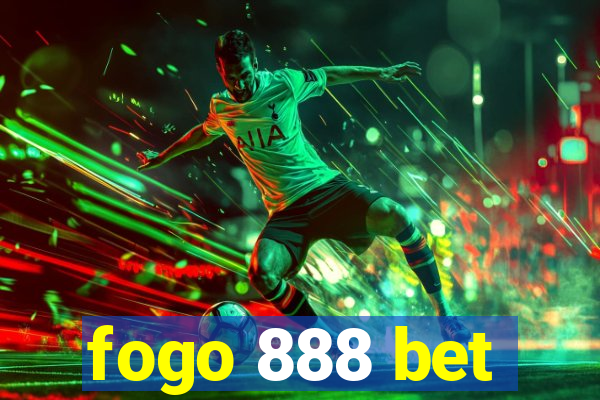 fogo 888 bet