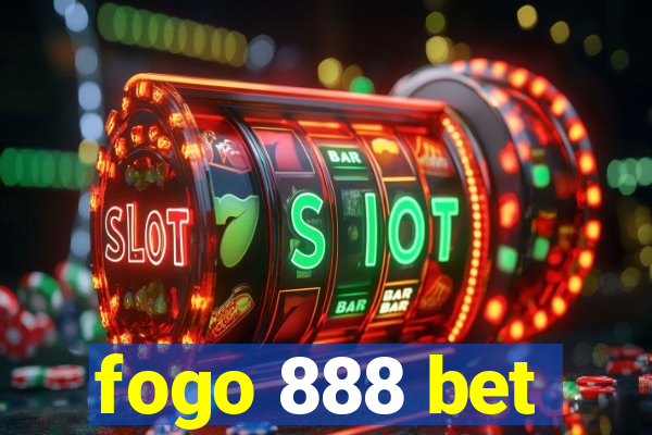 fogo 888 bet