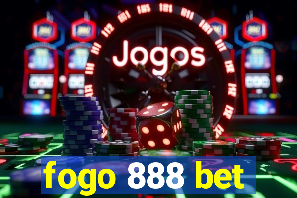 fogo 888 bet