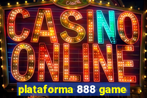 plataforma 888 game