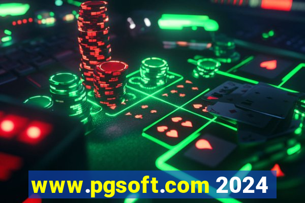 www.pgsoft.com 2024