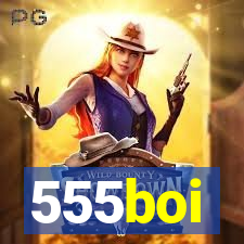 555boi