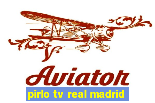 pirlo tv real madrid