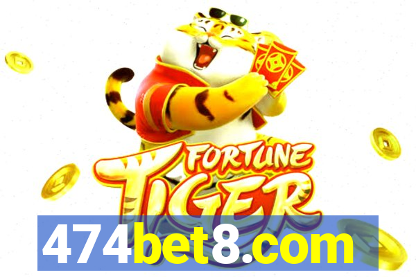 474bet8.com