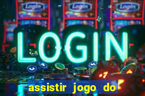 assistir jogo do corinthians ao vivo vto