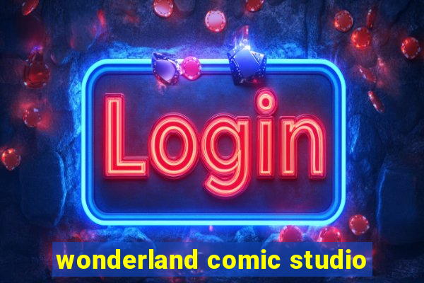 wonderland comic studio