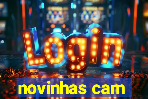 novinhas cam