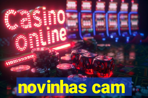 novinhas cam