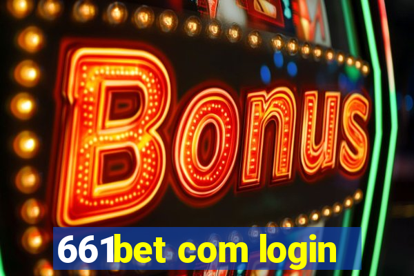 661bet com login