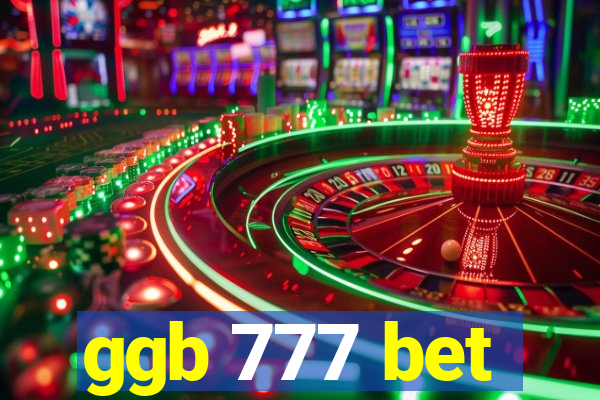 ggb 777 bet