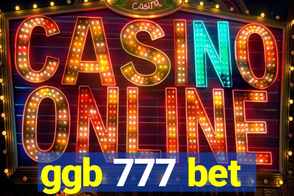 ggb 777 bet