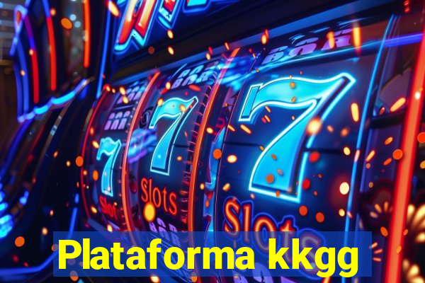 Plataforma kkgg