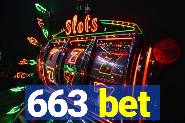 663 bet