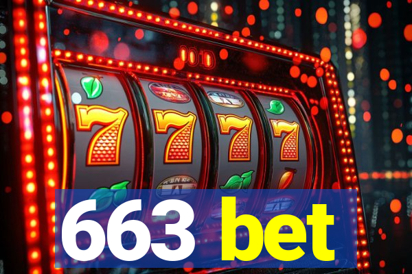 663 bet