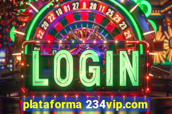 plataforma 234vip.com