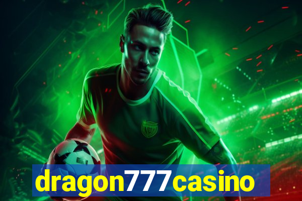 dragon777casino