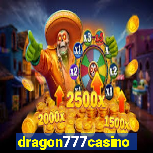 dragon777casino