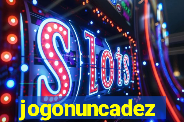 jogonuncadez