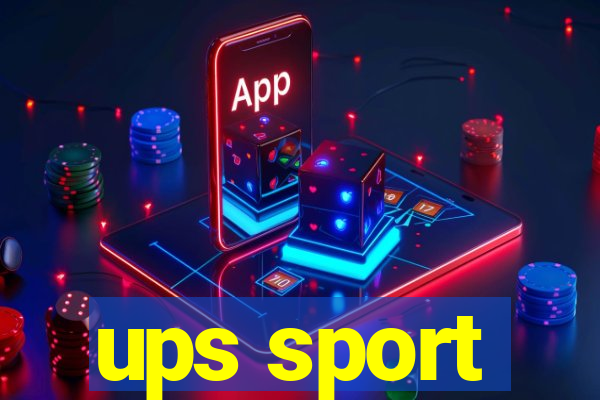 ups sport