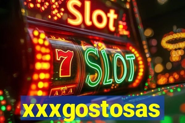 xxxgostosas