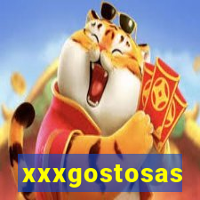 xxxgostosas