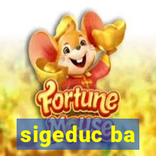 sigeduc ba