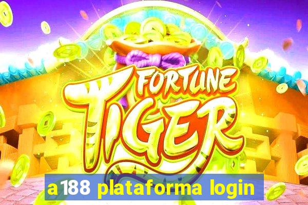 a188 plataforma login