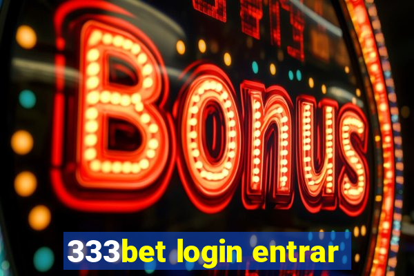 333bet login entrar