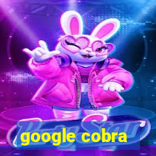 google cobra