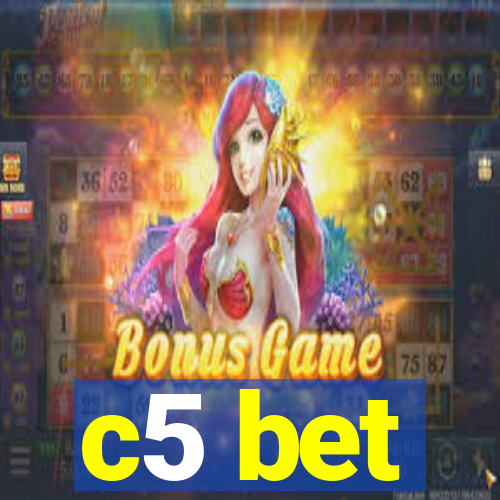 c5 bet