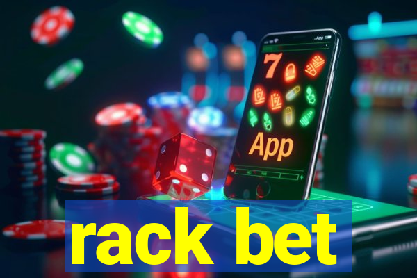 rack bet