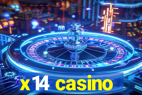 x14 casino