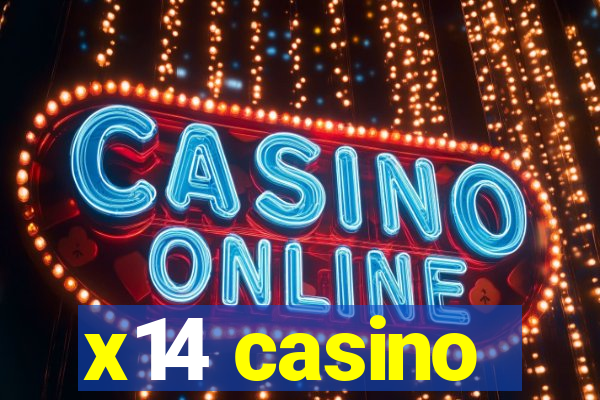 x14 casino