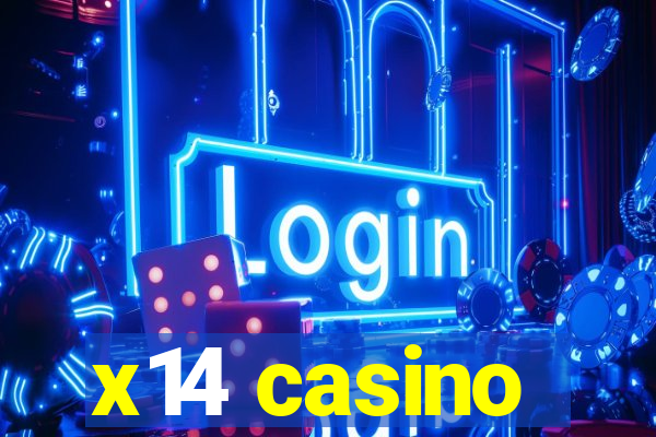 x14 casino