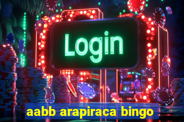 aabb arapiraca bingo