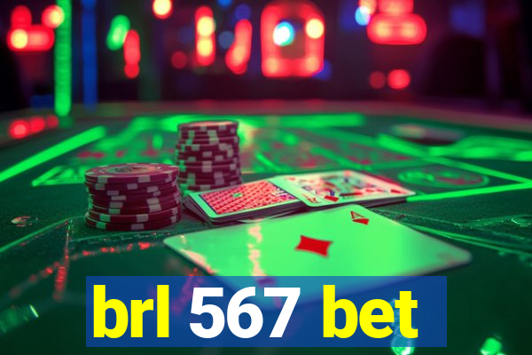 brl 567 bet