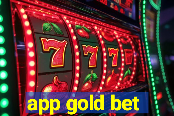 app gold bet