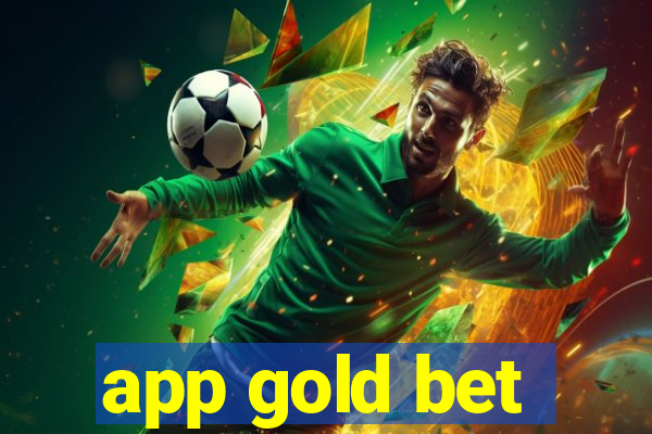 app gold bet