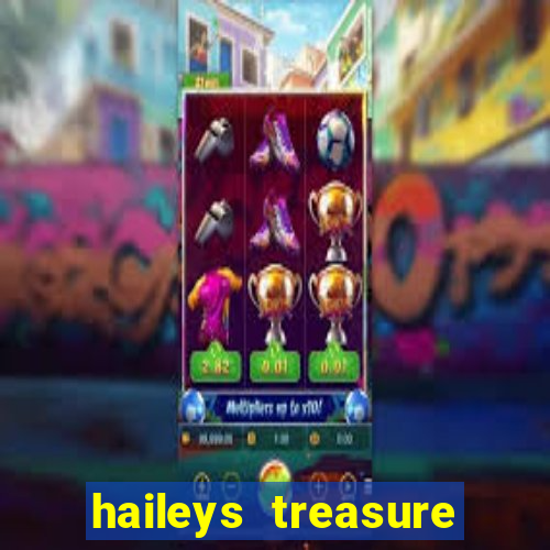 haileys treasure adventure code