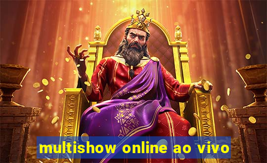 multishow online ao vivo