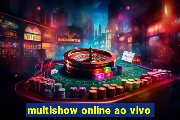 multishow online ao vivo