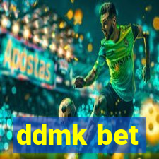 ddmk bet