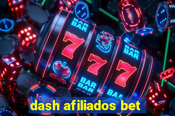 dash afiliados bet