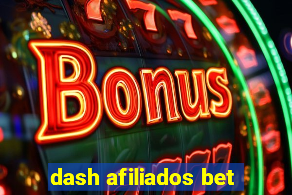 dash afiliados bet