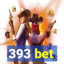 393 bet