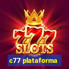 c77 plataforma