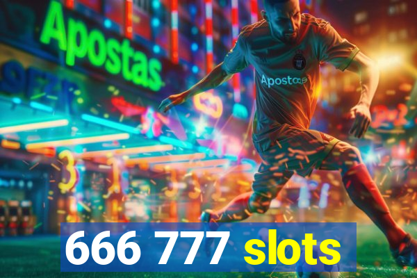 666 777 slots