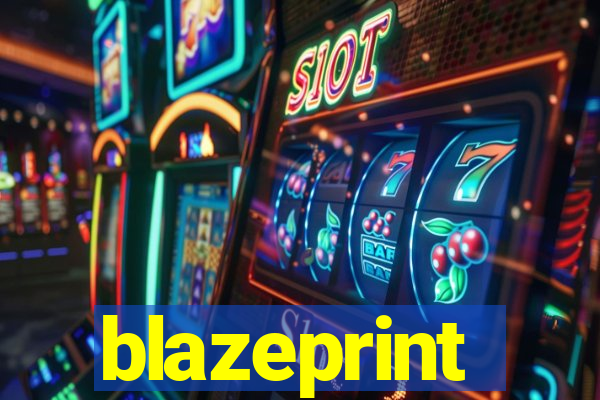 blazeprint